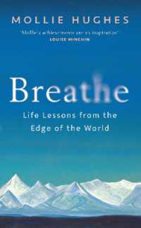 Breathe : Life Lessons from the Edge of the World