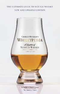 Whiskypedia (New and Updated Edition) : A Gazetteer of Scotch Whisky （6th）