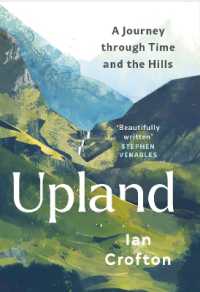 Upland : A Journey through Time and the Hills