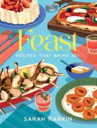Feast : Recipes that Bring Joy
