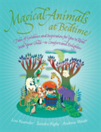 Magical Animals at Bedtime : Tales of Joy and Inspiration for You to Read with Your Child -- Paperback / softback