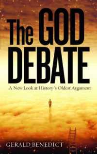 The God Debate : A New Look at History's Oldest Argument