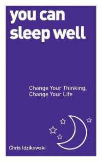 You Can Sleep Well : Change Your Thinking, Change Your Life