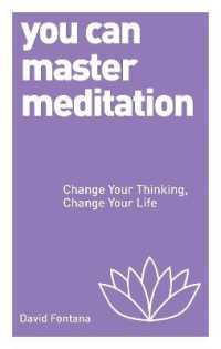 You Can Master Meditation : Change Your Mind, Change Your Life