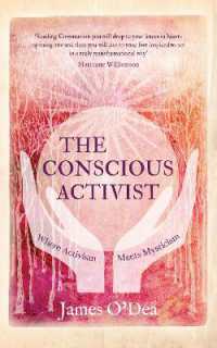 The Conscious Activist : Where Activism Meets Mysticism