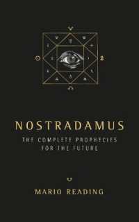 Nostradamus : The Complete Prophecies for the Future (Sunday Times No. 1 Bestseller)
