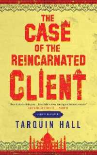 The Case of the Reincarnated Client (A Vish Puri mystery)