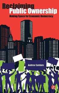 Reclaiming Public Ownership : Making Space for Economic Democracy