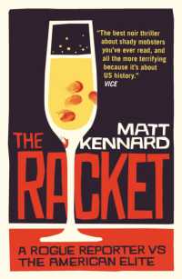 The Racket: A Rogue Reporter vs the Masters of the Universe