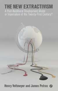 The New Extractivism : A Post-Neoliberal Development Model or Imperialism of the Twenty-First Century?