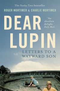 Dear Lupin... : Letters to a Wayward Son -- Paperback / softback