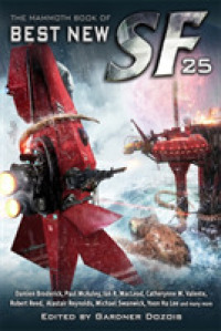 Mammoth Book of Best New Sf 25 (Mammoth Books) -- Paperback