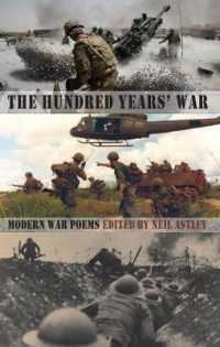 The Hundred Years' War : modern war poems