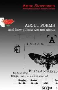 About Poems : and how poems are not about