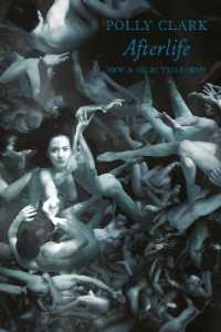 Afterlife : New & Selected Poems