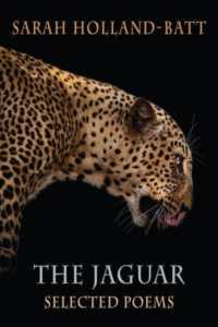 The Jaguar : Selected Poems