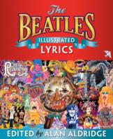Beatles Illustrated Lyrics -- Hardback