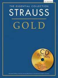 Strauss Gold (The Essential Collection) （PAP/COM）