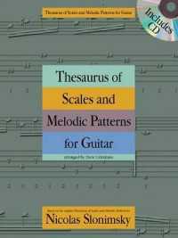 Thesaurus of Scales and Melodic Patterns for Guitar （PAP/MP3）