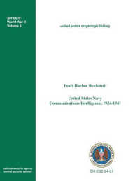 Pearl Harbor Revisited : United States Navy Communications Intelligence, 1924-1941