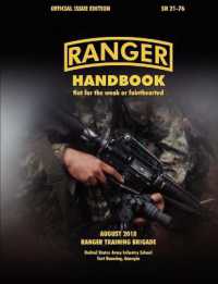Ranger Handbook (Large Format Edition) : The Official U.S. Army Ranger Handbook SH21-76, Revised August 2010