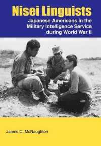 Nisei Linguists : Japanese Americans in the Military Intelligence Service during World War II