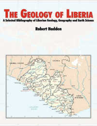 The Geology of Liberia : A Selected Bibliography of Liberian Geology