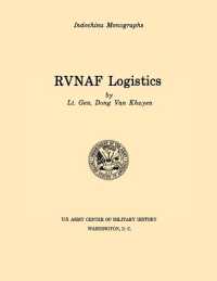 RVNAF Logistics (U.S. Army Center for Military History Indochina Monograph Series)