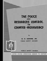 The Police and Resources Control in Counter-Insurgency : A Training Manual for Police (1964)