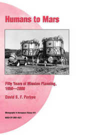 Humans to Mars : Fifty Years of Mission Planning, 1950-2000. NASA Monograph in Aerospace History, No. 21, 2001 (NASA SP-2001-4521)