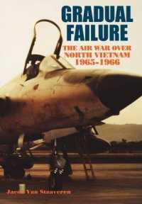 Gradual Failure : The Air War over North Vietnam, 1965-1966