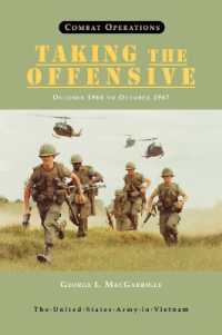 Combat Operations : Taking the Offensive, October 1966 to October 1967 (United States Army in Vietnam Series)