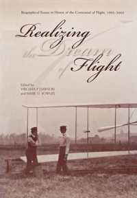 Realizing the Dream of Flight : Biographical Essays in Honor of the Centennial of Flight, 1903-2003