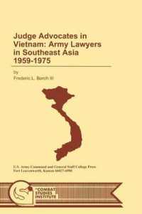 Judge Advocates in Vietnam : Army Lawyers in Southeast Asia 1959-1975