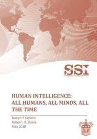 Human Intelligence : All Humans, All Minds, All the Time