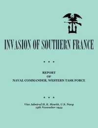 Invasion of Southern France : Report of Naval Commander, Western Task Force, 1944