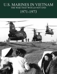 U.S. Marines in the Vietnam War : The War That Would Not End 1971-1973