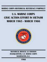 U.S. Marine Corps Civic Action Effort in Vietnam March 1965 - March 1966