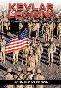 Kevlar Legions : The Transformation of the U.S. Army, 1989-2005