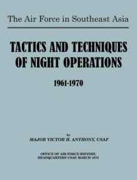 The Air Force in Southeast Asia : Tactics and Techniques of Night Operations 1961-1970