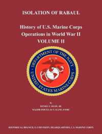 History of U.S. Marine Corps Operations in World War II. Volume II : Isolation of Rabual