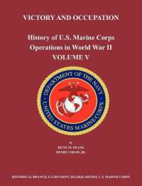 History of U.S. Marine Corps Operations in World War II. Volume V : Victory and Occupation