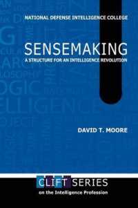 Sensemaking : A Structure for an Intelligence Revolution