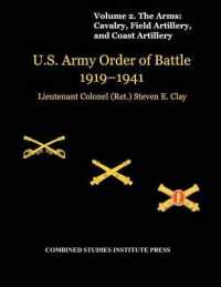 United States Army Order of Battle 1919-1941. Volume II. the Arms : Cavalry, Field Artillery, and Coast Artillery