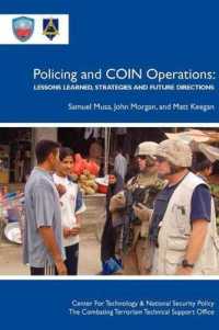 Policing COIN Operations : Lessons Learned, Strategies and Future Directions