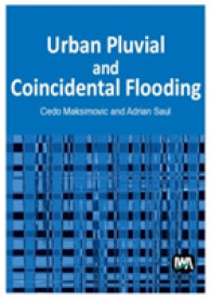 Urban Pluvial and Coincidental Flooding
