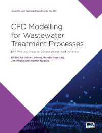 CFD Modelling for Wastewater Treatment Processes (Scientific and Technical Report Series)