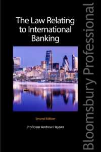 国際銀行業の法律問題（第２版）<br>The Law Relating to International Banking （2ND）