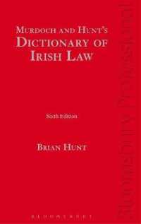 Murdoch and Hunt's Dictionary of Irish Law （6TH）