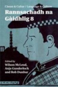 Canan & Cultar / Language & Culture : Rannsachadh Na Gaidhlig 8 (Language and Culture)